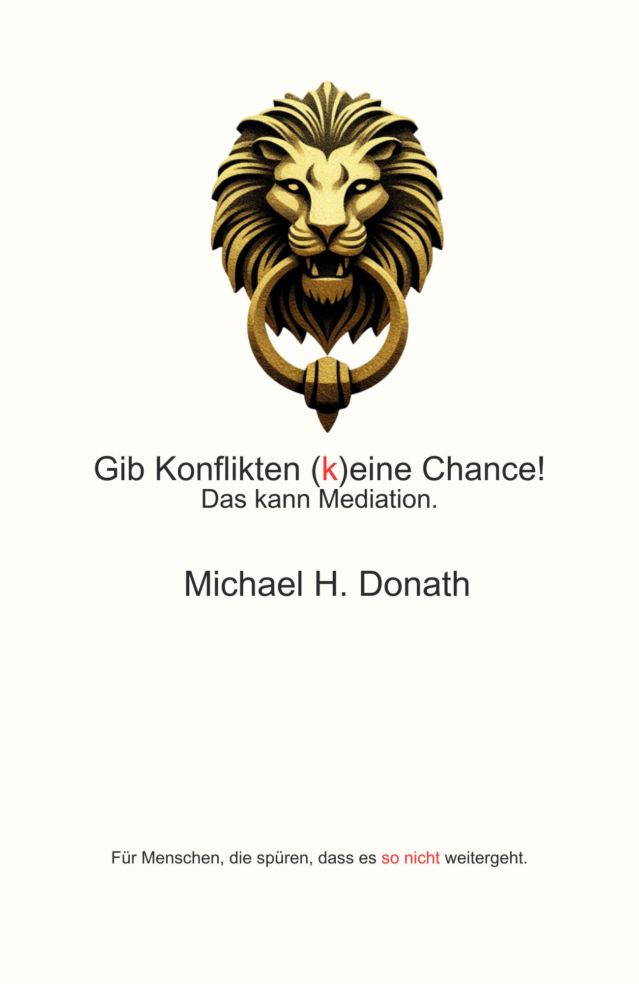 Gib Konflikten (k)eine Chance! – Michael Donath