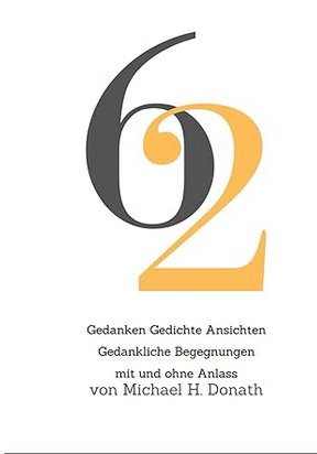 Gedanken, Gedichte, Ansichten – Michael Donath
